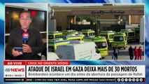 Ataque de Israel em Gaza deixa mais de 30 mortos, incluindo mulheres e crianças