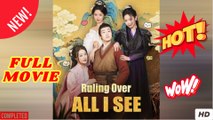 🧡🍏 🔥  Ruling Over All I See (DUBBED) (2026) - FULL  ENGSUB