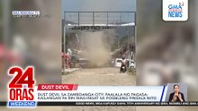 Dust devil namataan sa Zamboanga City | 24 Oras Weekend