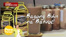 Matamis ang kita sa negosyong batirol! | Pera Paraan