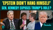 Trump's Role In Epstein Death? Sen. Kennedy EXPOSES Shady Death Of Epstein After New Files Release
