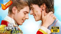 The Prince's First Love | Full Movie HD - LGBTQ Romance Drama Young Adult Modern Sexual-Awakening Gay & Lesbian Coming-of-Age First Love Teen Forbidden Love USA Campus Palace Park Contemporary All Ages Royalty/Nobility Student Enemies to Lovers CampusLove