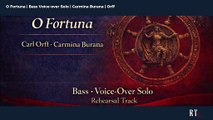 O Fortuna ( C. Orff | Carmina Burana ) Bass Voice-over Solo