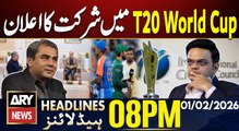 Pakistan to Participate in T20 World Cup | ARY News 8 PM Headlines | 1st Feb 2026