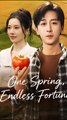 One Spring, Endless Fortune - Drama FULL MOVIES ENGLISH SUB