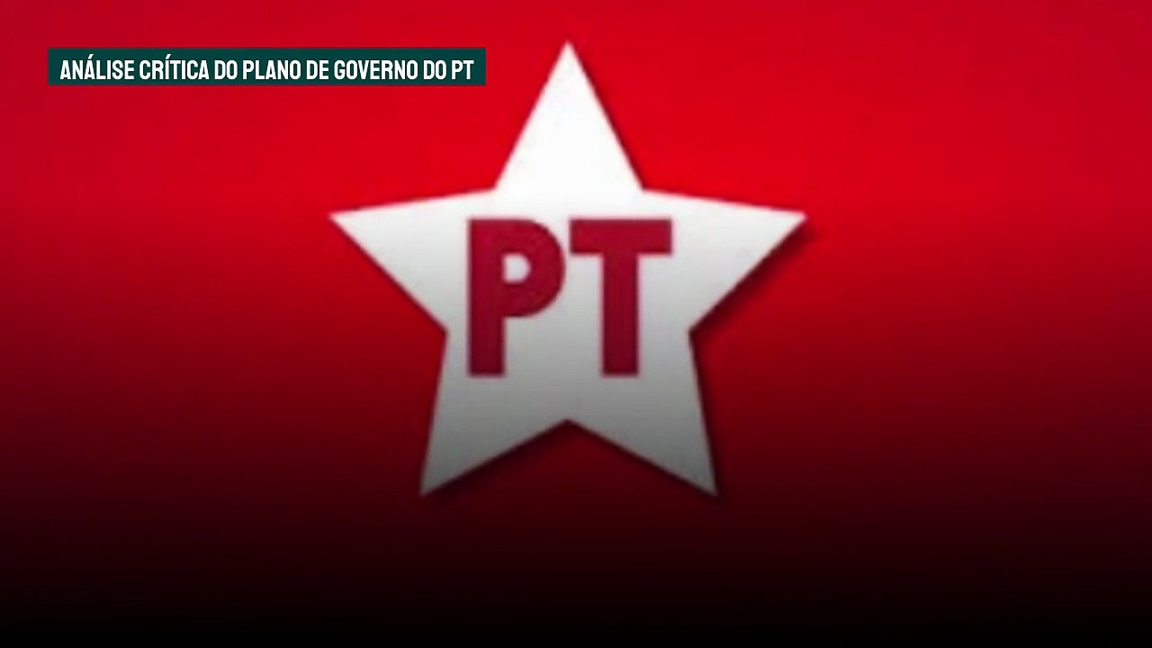 Vídeo - PLANO DE GOVERNO DO PT