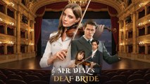 Mr Diaz's Deaf Bride HOT MOVIE