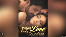 When Love Finally Found Me