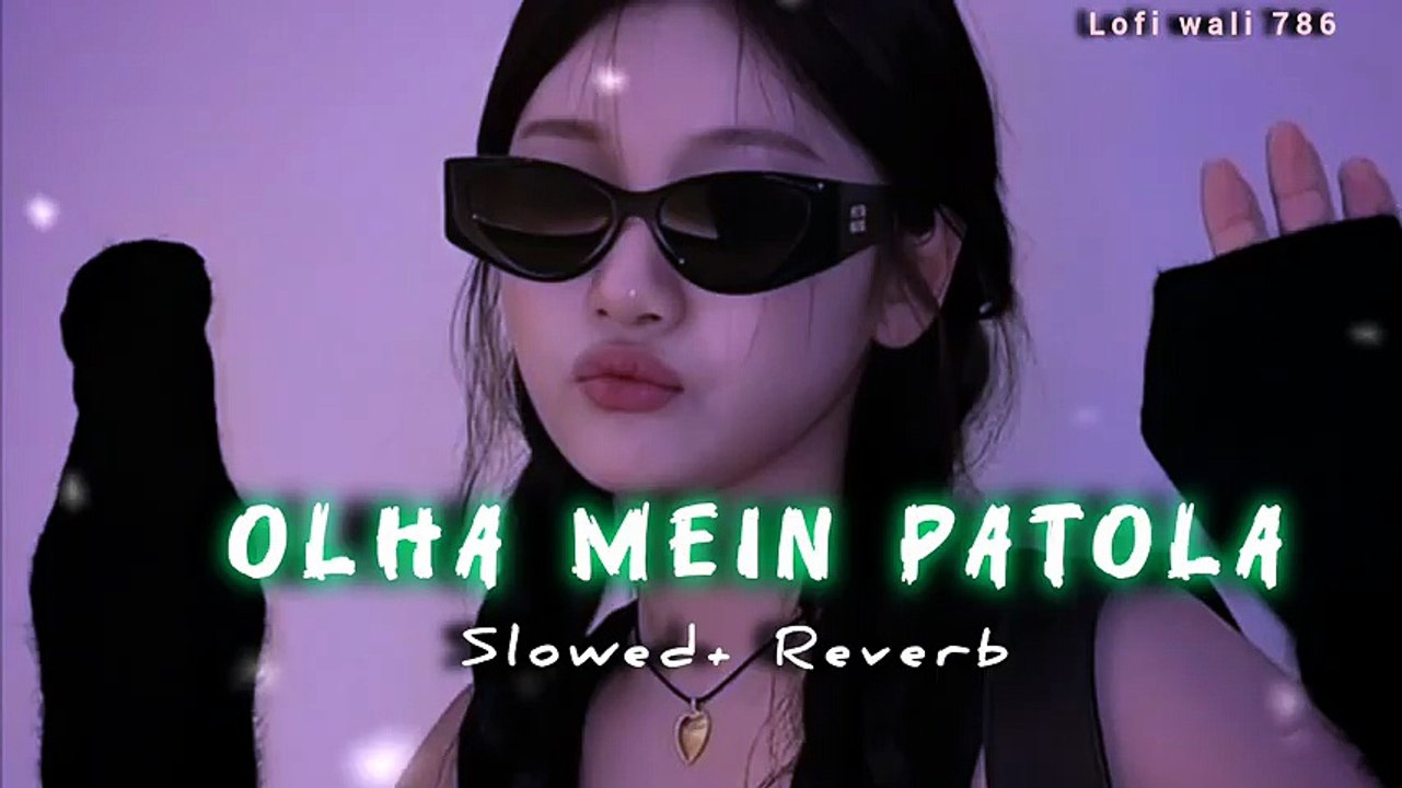Olha Mein Patola _ Slowed + Reverb _ Haryanvi Song _ Ajay Hooda _ Masoom Sharma _