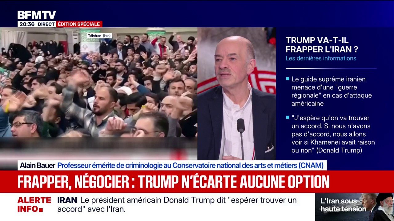 Tensions Iran/États-Unis: "Donald Trump sait très bien où il va et il sait très bien ce qu'il fait", explique Alain Bauer, professeur émérite de criminologie