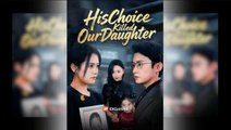 His Choice Killed Our Daughter FullMovies