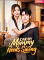 Daddy, Mommy Needs Saving Full English Sub