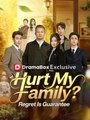 Hurt My Family? Regret Is Guaranteed #Dramabox