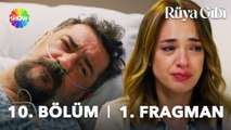Rüya Gibi 10. Bölüm 1. Fragman | 