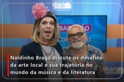 Naldinho Braga discute os desafios da arte local e sua trajetória no mundo da música e da literatura