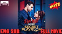 [Hot 2026] 🍀 ❣️🔥🎬Run Into The Ceo's Playroom -New Drama 2026 Full Engsub