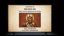 NICHOLAS THE FALSE MESSIAH OF MYRA: CHAPTER 34 - CHILDREN OF LIGHT, CHILDREN OF SHADOW