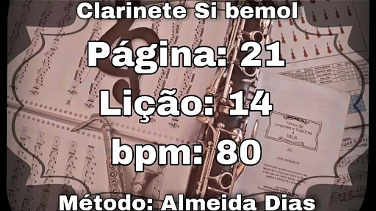 Página: 21 Lição: 14 Ré menor - Clarinete Si bemol [80 bpm]