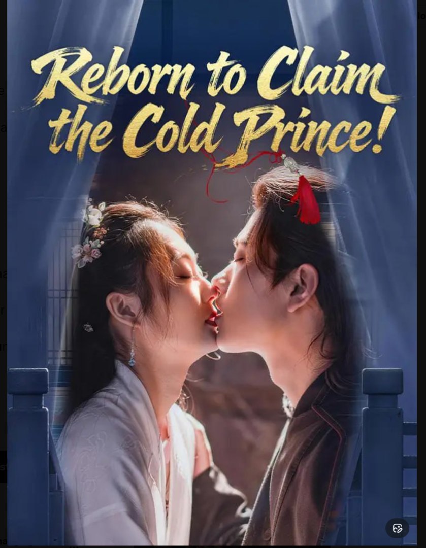 Reborn to Claim the Cold Prince Drama Movies English Sub