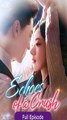 Echoes Of A Crush Isode