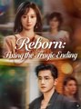 Reborn_ Fixing the Tragic Ending - Full Movies English Sub