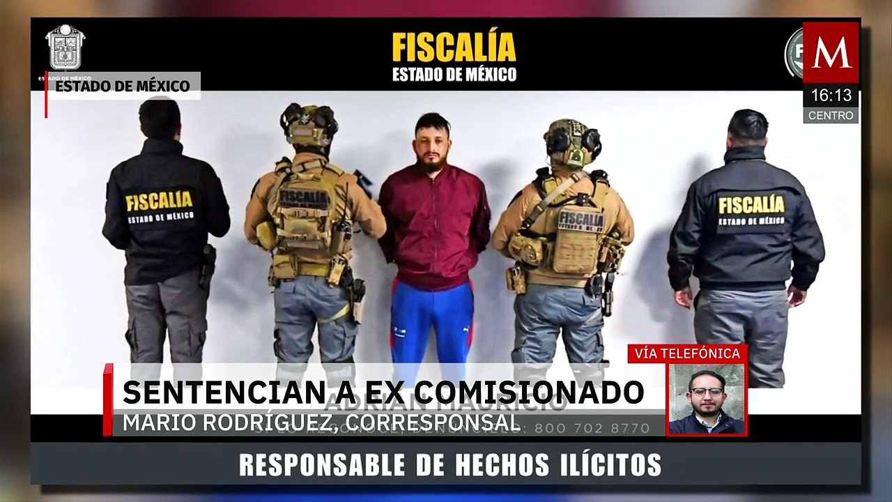 Operación Enjambre: Suman 17 sentencias tras condena de excomisario de Nicolás Romero en Edomex