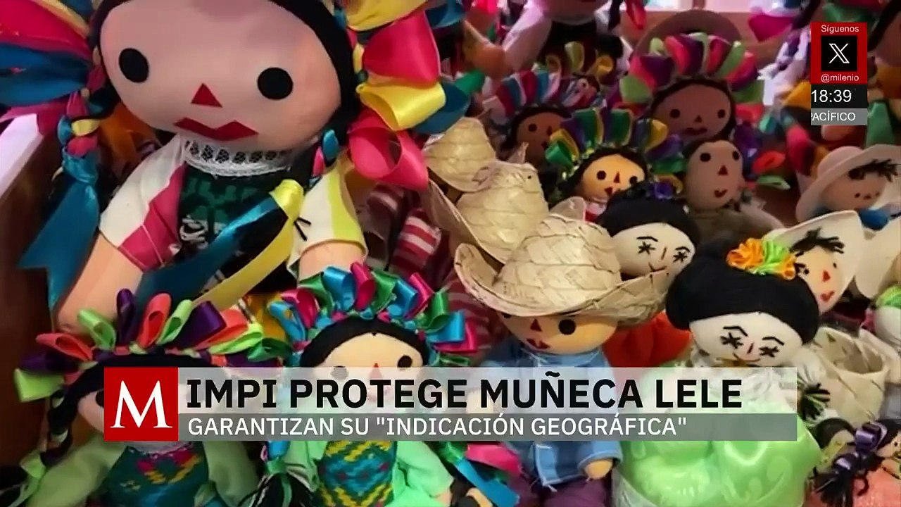 Muñeca Lele: Operativos contra piratería china; empresas deberán pagar 30% de regalías a indígenas
