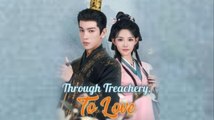 Through Treachery To Love Isode