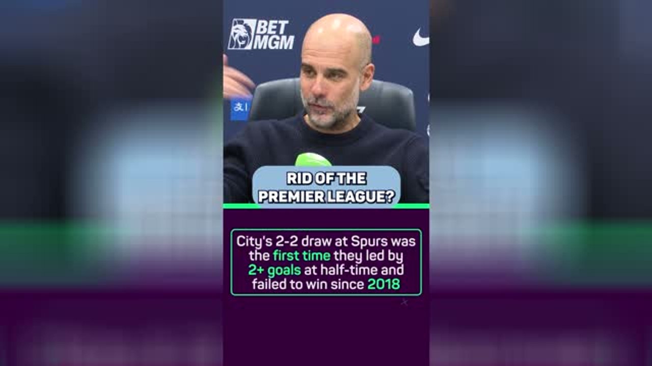 'Get rid of the Premier League?' - Pep not giving up on title push