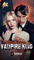 Bride Of The Vampire King Full Episodes