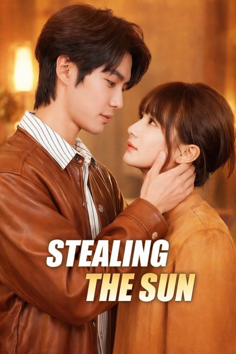 Stealing the Sun - Full Movies English Sub