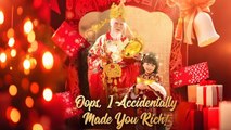 Oops, I Accidentally Made You Rich! | FULL EPISODE | Dramatic Romance | MEGA SHORT DRAMA
