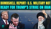 U.S vs Iran War: Pentagon PAUSES on Iran U.S Defenses ‘UNREADY’ after Khamenei’s ALL-OUT War Threat