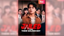 ( Dubbed) Jailed For Their Golden Boy