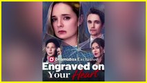 Engraved On Your Heart Full Movie