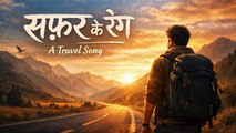 Safar Ke Rang | Hindi Travel Song | Journey Vibes | Cinematic Melodic Song 2026