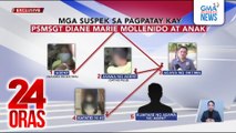 Isa pang suspek sa pagpatay sa mag-ina, sumuko; nasa bahay umano siya nang mangyari ang krimen | 24 Oras