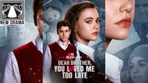 Dear Brother You Loved Me Too Late dailymotion 💥 Short Drama 2026  RS RF 205m