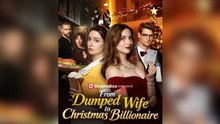 From Dumped to Mrs. Billionaire [English Sub Full HD 2026 ]