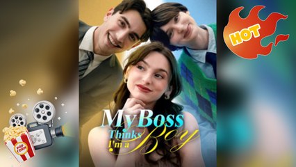 My Boss Think Im A Boy [ NEW MOVIE RELEASES ]