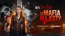 He's Too Late for Her Mafia Majesty FULL VERSION #High Quality