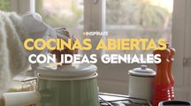 Cocinas abiertas con grandes ideas