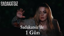 SADAKATSİZ'de 1 Gün Vlog #95