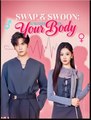 Swap & Swoon Caught in Your Body Drama Movies English Sub