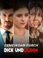 Synchron Gemeinsam Durch Dick Und DüNn