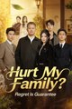 Hurt My Family Regret Is Guaranteed | Full Chinese Drama