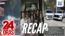 24 Oras: (Part 1) Nag-counterflow na driver, nakipaghabulan sa Kennon Rd.; Mga nagsasayawang sa fiesta, inararo ng van; Impeachment complaint vs VP Duterte; atbp