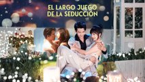 El largo juego de la seducción [Sub ES]