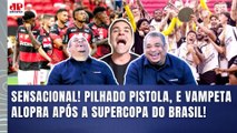 PILHADO PISTOLA, DETONA GERAL e é ALOPRADO por VAMPETA após FLAMENGO SER VICE pro CORINTHIANS!