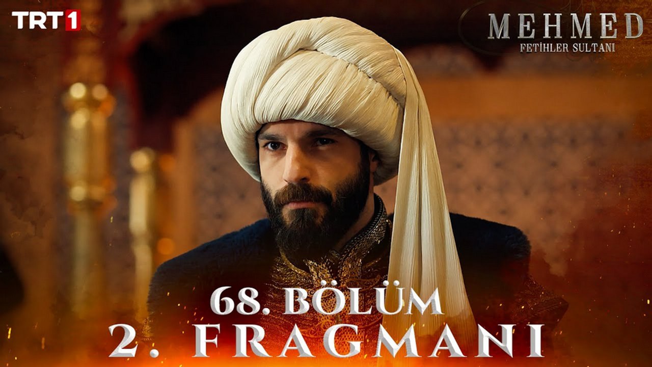 Mehmed: Fetihler Sultanı 68.Bölüm - Mehmed: Fetihler Sultanı - Sezon 3 - Bölüm 68 - Fragman VCRH STCRH
